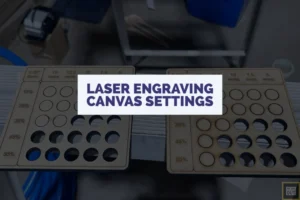 Lightburn canvas settings guide