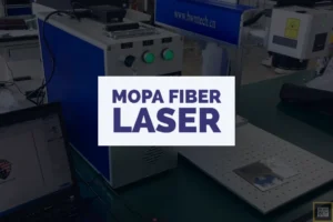 MOPA vs q switched laser machine